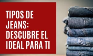 Asesora de Imagen Personal -outfits con jeans